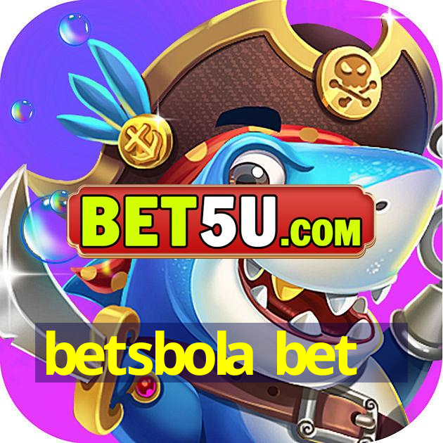 betsbola bet